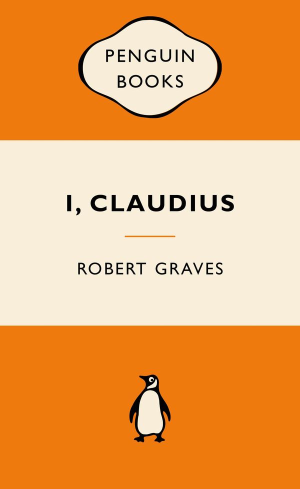 Cover Art for 9780143566397, I, Claudius: Popular Penguins by Robert Graves