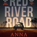 Cover Art for B0CX9MNSFM, Red River Road by Anna Downes
