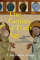 Cover Art for 9780197675557, The Genius of their Age Ibn Sina Biruni and the Lost Enlightenment by Editor