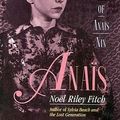 Cover Art for 9780316284318, Anais by Noel Riley Fitch