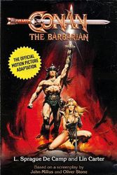 Cover Art for 9781803365251, Conan the Barbarian: The Official Motion Picture Adaptation by Sprague de Camp, L., Cater, Lin