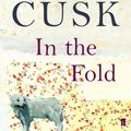 Cover Art for 9780571267170, In the Fold by Rachel Cusk