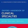 Cover Art for 9780199591183, Oxford Handbook of Clinical Specialties by Judith Collier, Murray Longmore, Keith Amarakone