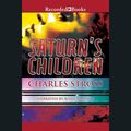 Cover Art for 9781440760440, Saturn's Children by Charles Stross