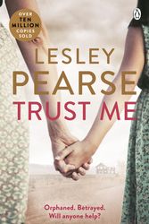 Cover Art for 9780141046044, Trust Me by Lesley Pearse