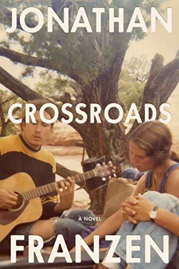 Cover Art for B08N8Z99MK, Crossroads: A Novel by Jonathan Franzen