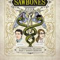 Cover Art for 9781681885131, The Sawbones Book: The Hilarious, Horrifying Road to Modern Medicine by Justin McElroy, Sydnee McElroy