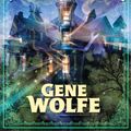 Cover Art for 9780765324597, The Sorcerer's House by Gene Wolfe