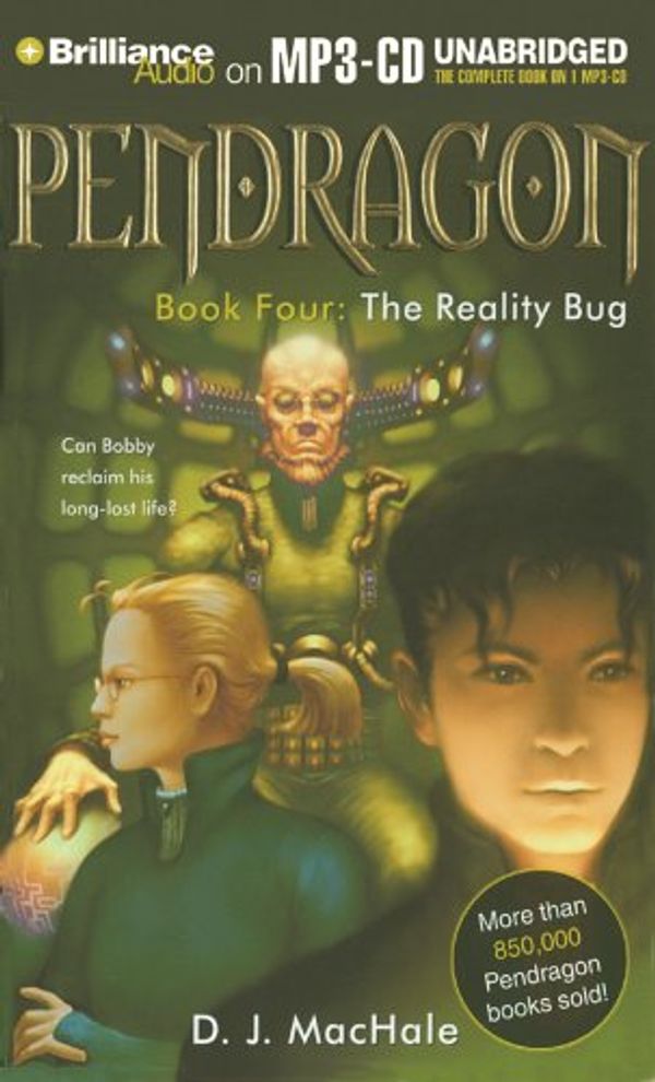 Cover Art for 9781597372633, The Reality Bug by D. J. MacHale