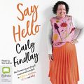 Cover Art for B07QHXQLLS, Say Hello by Carly Findlay