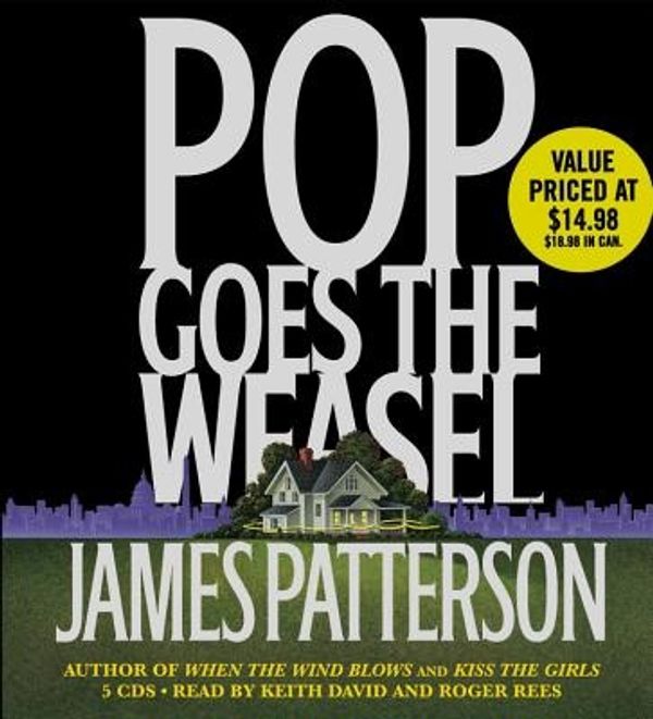 Cover Art for 9781594836114, Pop Goes the Weasel by James Patterson