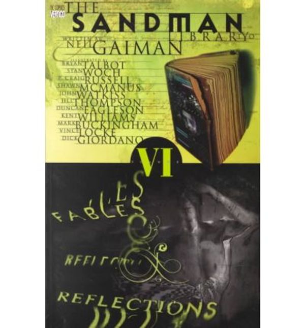 Cover Art for 9781435237759, The Sandman: Fables and Reflections by Neil Gaiman, Bryan Talbot