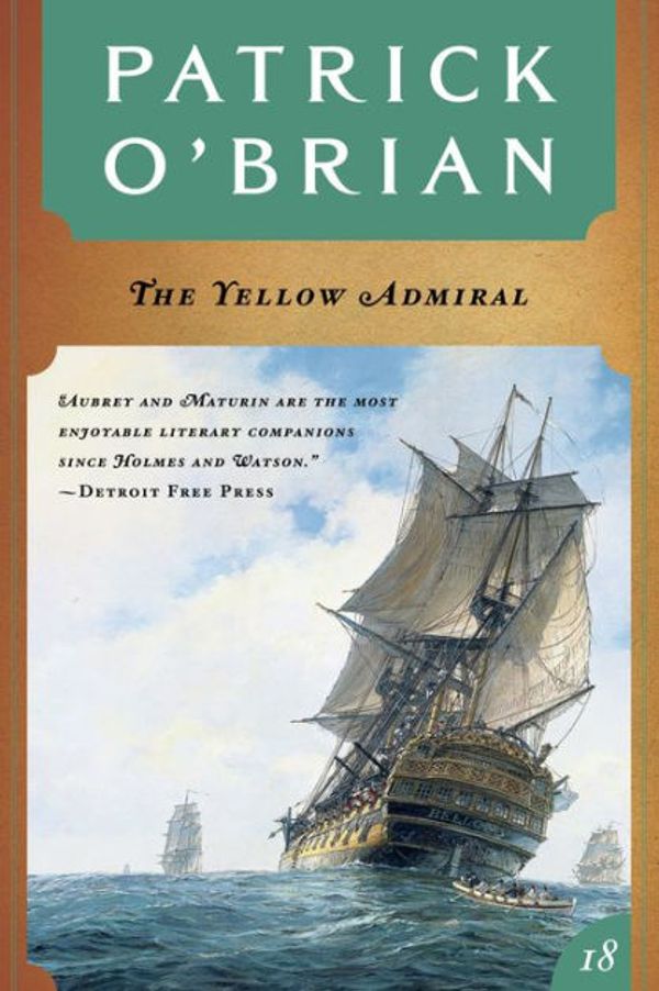 Cover Art for 9781531825713, The Yellow Admiral by O'Brian, Patrick
