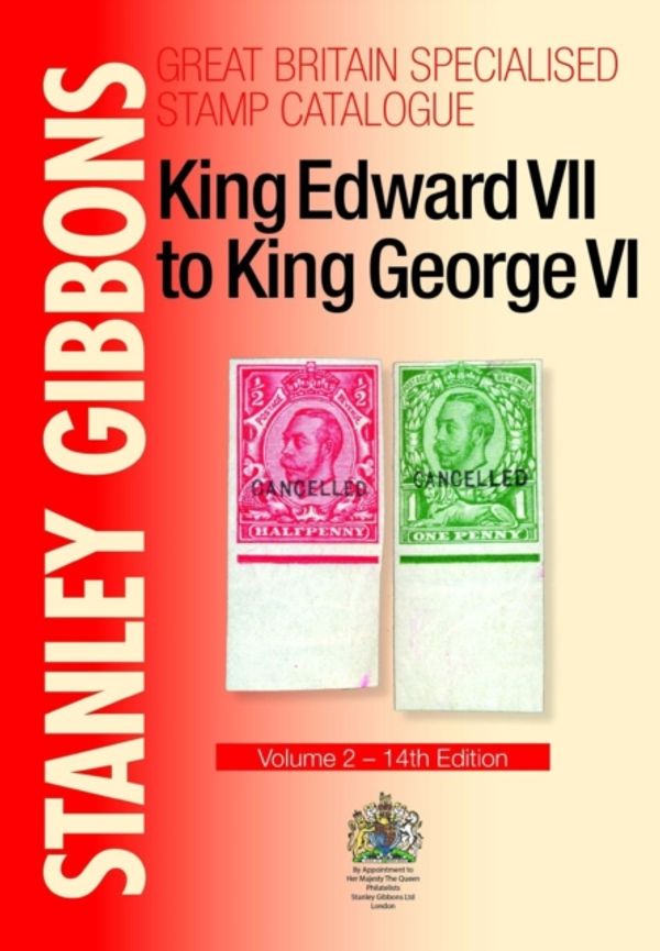 Cover Art for 9780852598412, King Edward VII to King George VI (Specialised Stamp Catalogue) by Stanley Gibbons
