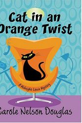 Cover Art for 9780786270095, Cat in an Orange Twist by Carole Nelson Douglas
