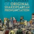Cover Art for 9780199668427, The Oxford Dictionary of Original Shakespearean Pronunciation by David Crystal