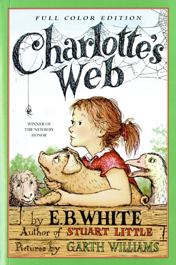 Cover Art for 9780064410939, Charlotte's Web (full color) by E. B. White