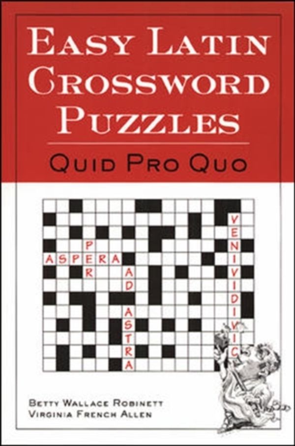 Cover Art for 9780844284460, Easy Latin Crossword Puzzles by Betty Wallace Robinett, Virginia French Allen