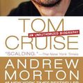 Cover Art for 9781250036070, Tom Cruise by Andrew Morton