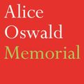 Cover Art for B005LVNDW0, Memorial by Alice Oswald