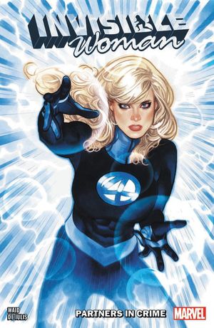 Cover Art for 9781302916978, Invisible Woman by Mark Waid