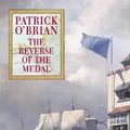 Cover Art for 9780002227339, The Reverse of the Medal by O’Brian, Patrick