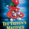 Cover Art for 9780142402191, The Falcon’s Malteser by Anthony Horowitz