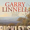Cover Art for 9780143795742, Buckley's Chance by Garry Linnell