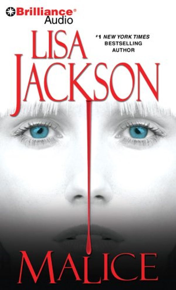 Cover Art for 9781423315414, Malice by Lisa Jackson