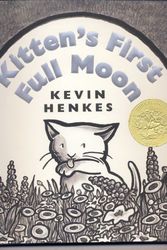 Cover Art for 9780439800563, Kitten's First Full Moon by Kevin Henkes