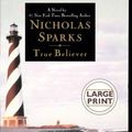 Cover Art for 9780739456569, True Believer by Nicholas Sparks