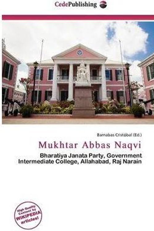 Cover Art for 9786136624563, Mukhtar Abbas Naqvi by Barnabas Cristobal