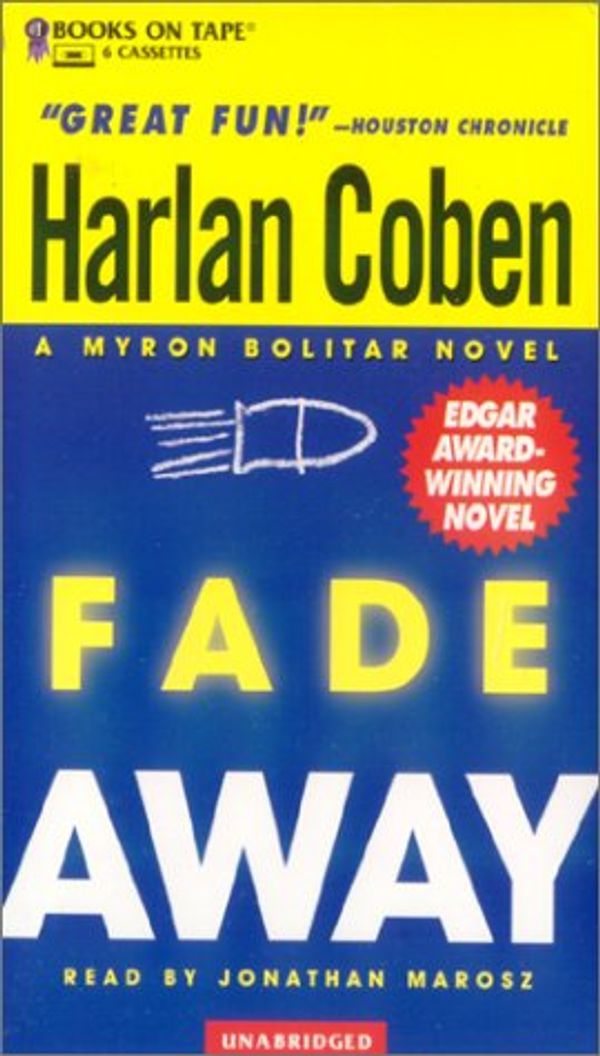 Cover Art for 9780736649513, Fade Away by Harlan Coben