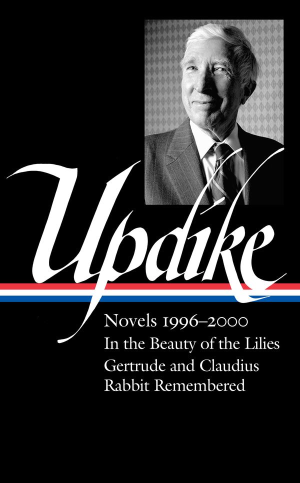 Cover Art for 9781598537444, John Updike: Novels 1996–2000 (LOA #365) by John Updike