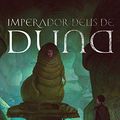 Cover Art for 9788576572626, Imperador Deus de Duna by Frank Herbert