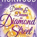 Cover Art for 9781713600961, Dances and Dreams on Diamond Street by Revel Horwood, Craig