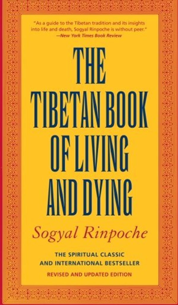 Cover Art for 9780712671392, The Tibetan Book of Living and Dying by Sogyal Rinpoche