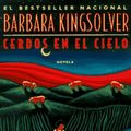 Cover Art for 9780060951221, Cerdos En El Cielo by Barbara Kingsolver
