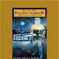 Cover Art for 9781442973633, Way of the Peaceful Warrior by Dan Millman