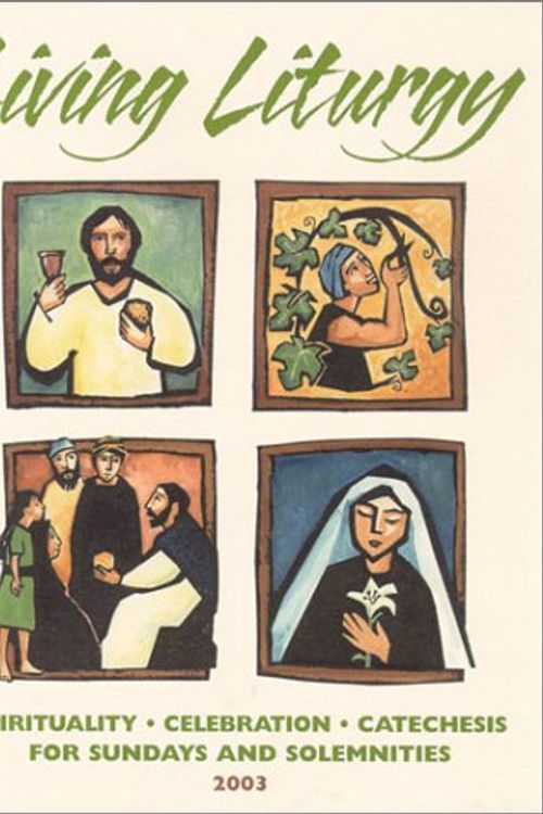 Cover Art for 9780814627402, Living Liturgy: Spirituality, Celebration, and Catechesis for Sundays and Solemnities : Year B, 2003 by Joyce Ann Zimmerman