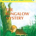 Cover Art for B004IATCRA, Nancy Drew 03: The Bungalow Mystery by Carolyn Keene, Mildred A. Wirt