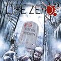 Cover Art for 9788891218315, Life Zero 3 by Marco Checchetto, Stefano Vietti