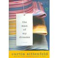 Cover Art for 9781435283428, The Man of My Dreams by Curtis Sittenfeld