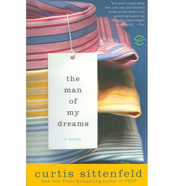 Cover Art for 9781435283428, The Man of My Dreams by Curtis Sittenfeld