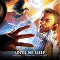Cover Art for 9781621158073, Dragon Age Volume 3: Until We Sleep by David Gaider
