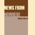 Cover Art for 9781537806556, News from Nowhere by William Morris