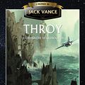 Cover Art for 9781619473706, Throy by Jack Vance