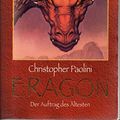 Cover Art for 9783442370115, Eragon -: Der Auftrag des Ã„ltesten by Christopher Paolini