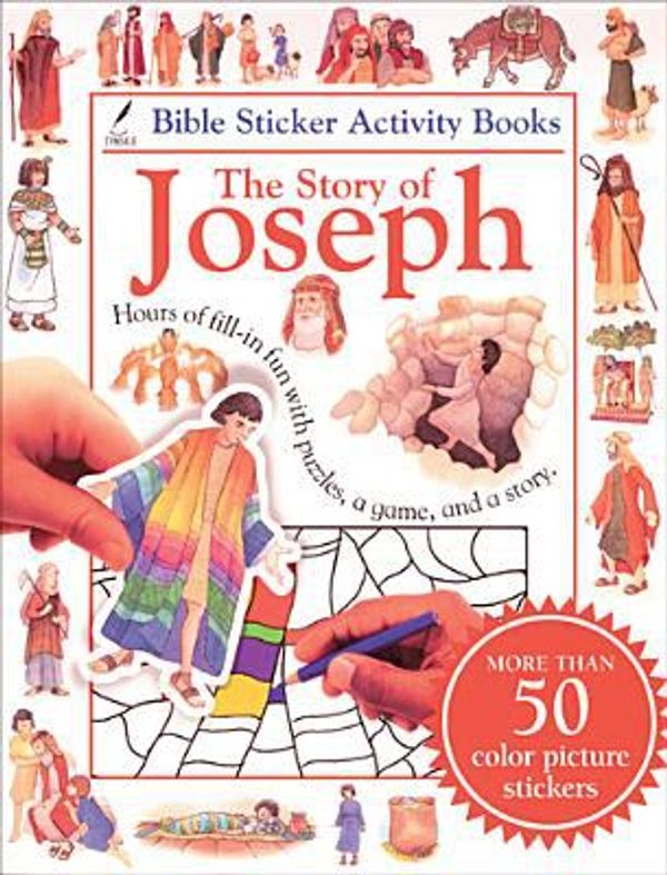 Cover Art for 0031809035252, The Story of Joseph by Tyndale House Publishers Staff; Dorling Kindersley Publishing Staff