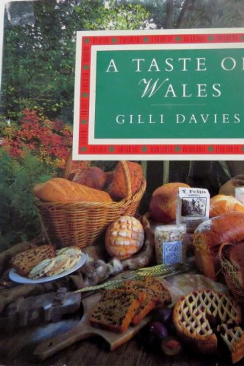 Cover Art for 9781857932935, A Taste of Wales by Gilli Davies